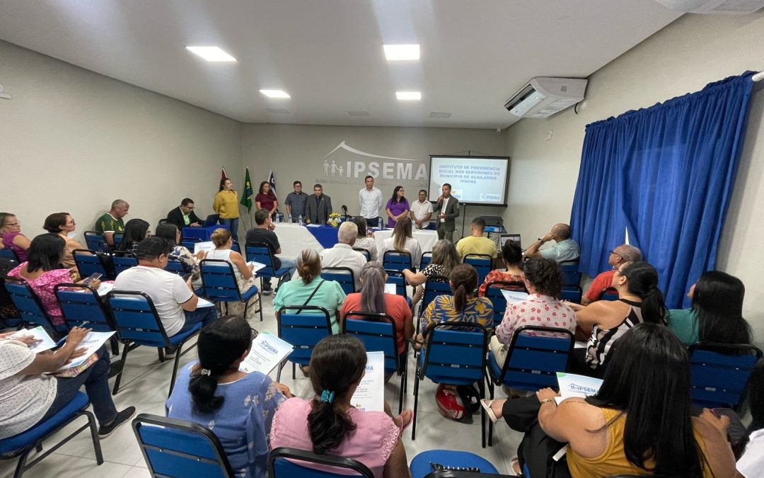 VIII SEMINÁRIO DE REGIME PRÓPRIO DE PREVIDÊNCIA SOCIAL DO MUNICÍPIO DE AÇAILÂNDIA E PRESTAÇÃO DE CONTAS DO EXERCÍCIO DE 2024